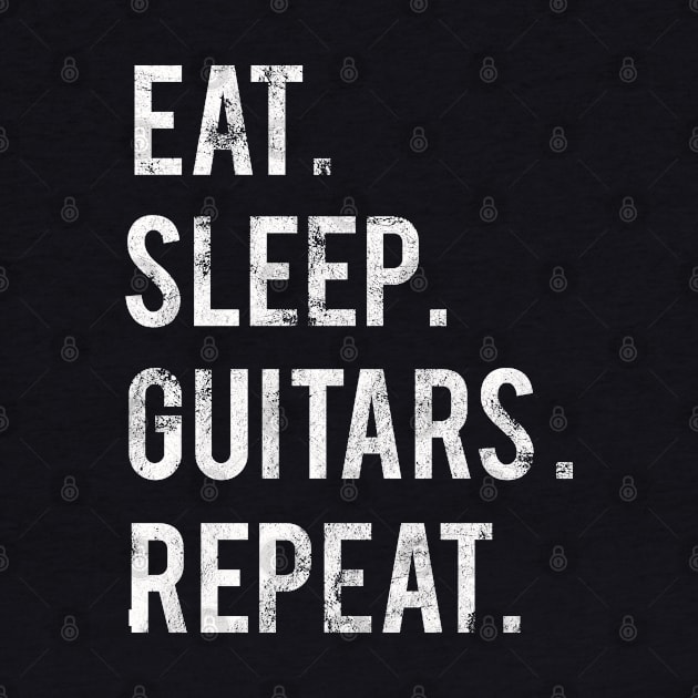 Eat Sleep Guitars Repeat by familycuteycom